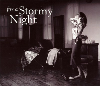 For a Stormy Night