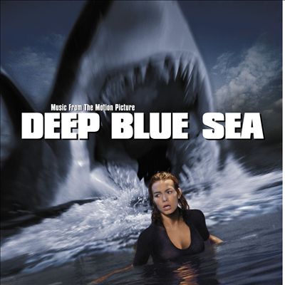 Deep Blue Sea [Original Soundtrack]