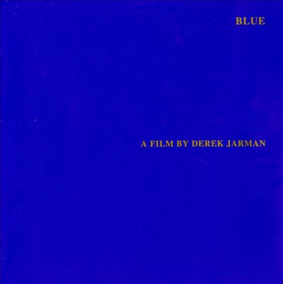 Blue: A Film by Derek Jarman