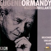 Ormandy: Maestro Brillante, Disc 4