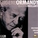 Ormandy: Maestro Brillante, Disc 4