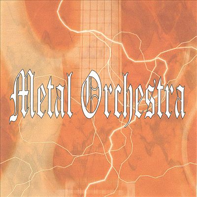 Metal Orchestra
