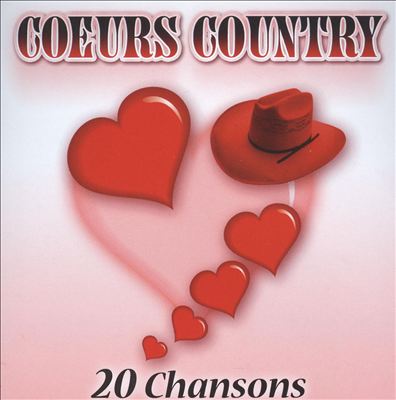 Coeurs Country: 20 Chansons