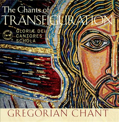 Shining Like the Sun: The Chants of Transfiguration