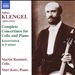 Julius Klengel: Complete Concertinos for Cello and Piano; Konzertstück in D minor