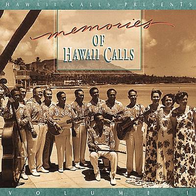Memories of Hawaii Calls, Vol. 1