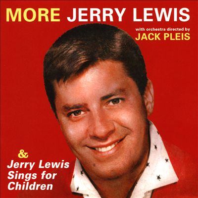 More Jerry Lewis/Jerry Lewis Sings for Children