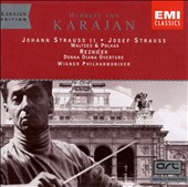 Johann Strauss II, Josef Strauss: Waltzes and Polkas; Emil Nikolaus von Reznicek: Donna Diana Overture