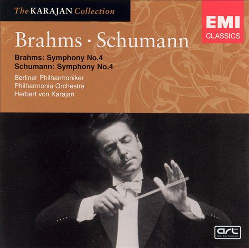 Brahms: Symphony No 4; Schumann: Symphony No 4