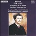 Strauss: Symphony in D minor; Interludio; Kampf und Sieg