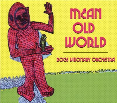Mean Old World