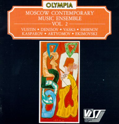 Moscow Contemporary Music Ensemble, Vol. 2