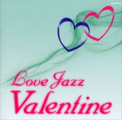 Love Jazz Valentine