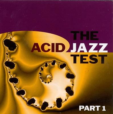 The Acid Jazz Test, Vol. 1