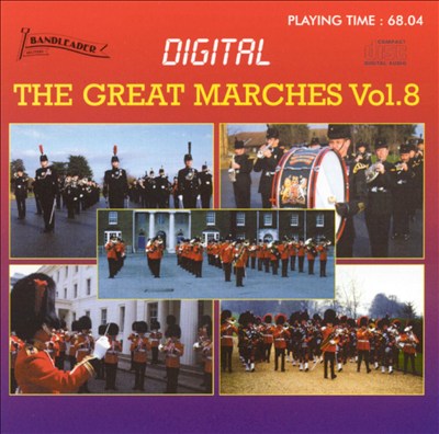 The Great Marches Vol.8