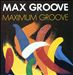 Maximum Groove