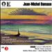 Jean-Michael Damase: Symphonie; Piano Concerto No. 2; Concertino; Flute Concerto