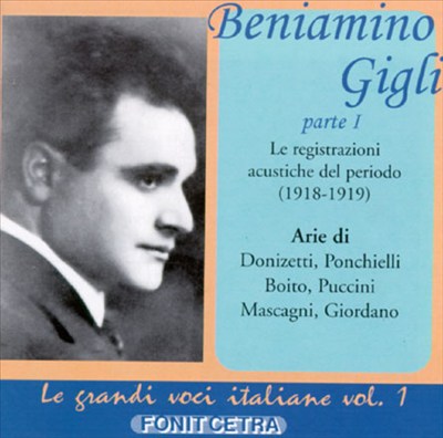 Gigli-Le Grandi Voic Italiane, Vol.1