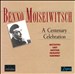 Benno Moiseiwitsch: A Centenary Celebration