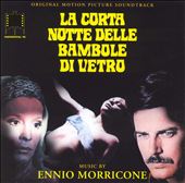 La Corta Notte Della Bambole di Vetro [Original Motion Picture Soundtrack]