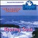 Relaxation Classics: Stormy Seas
