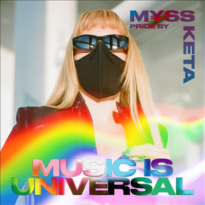 Various Artists - Music Is Universal: Pride by Myss Keta Album Reviews,  Songs & More