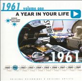 A Year in Your Life: 1961, Vol. 1