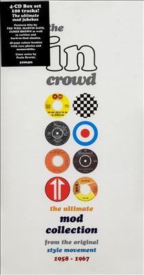 In Crowd: the Ultimate Mod Collection 1958-67