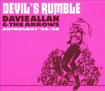 Devil's Rumble: The Davie Allan & the Arrows Anthology