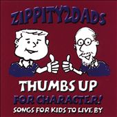 Thumbs Up for Character! Songs for Kids to Live By
