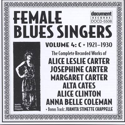 Female Blues Singers, Vol. 4: C (1921-1930)