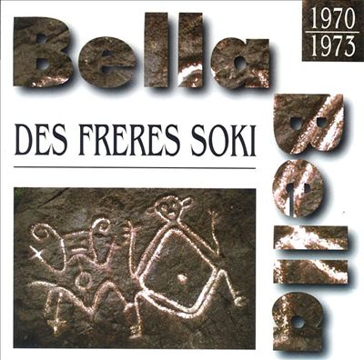 Merveilles Du Passe: Bella-Bella Des Soki 1970-1973
