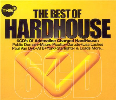 This Is the Best of Hardhouse