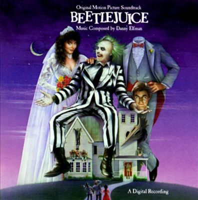 Beetlejuice [Original Motion Picture Soundtrack]