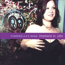 Album herunterladen Stephanie St John - Cinderellas Dead