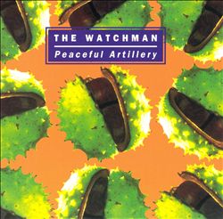 Album herunterladen The Watchman - Peaceful Artillery