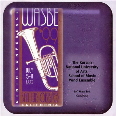 WASBE '99: The KNUA School of Music Wind Ensemble