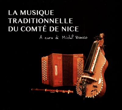 La Musique Traditionelle du Comté De Nice