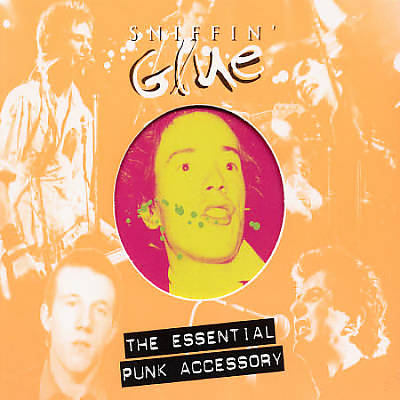 Sniffin' Glue: The Essential Punk Accessory