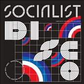 Socialist Disco: Dancing&#8230;