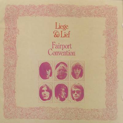 Liege & Lief, Fairport Convention