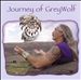 Journey of Grey Wolf