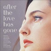 After the Love Has Gone