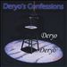 Deryo's Confessions
