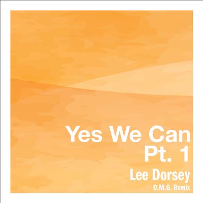 Yes We Can, Pt. 1