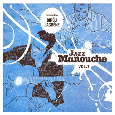 Jazz Manouche (Gypsy Jazz), Vol. 7