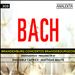 Bach: Brandenburg Concertos; Shostakovich: Preludes Op. 87