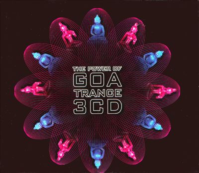 The Power of Goa Trance [Hypnotic]