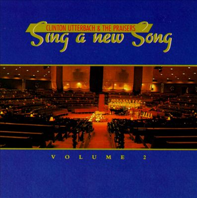 Sing a New Song, Vol. 2