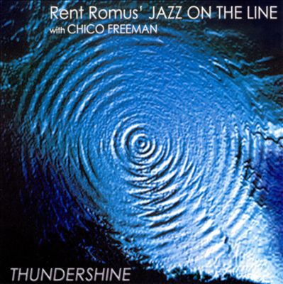 Rent Romus' Jazz on the Line: Thundershine
